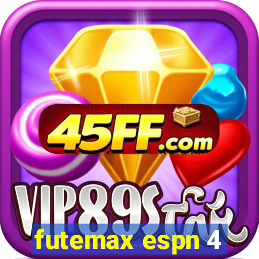 futemax espn 4